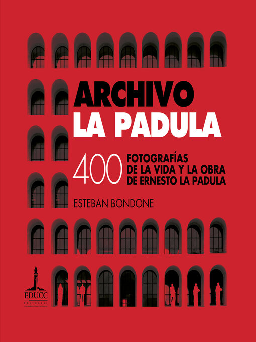 Title details for Archivo La Padula by Esteban Bondone - Available